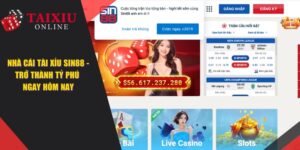 SIN88 - Trở Thành Tỷ Phú Tại Nhà Cái Tài Xỉu Ngay Hôm Nay